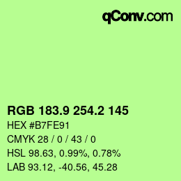 カラーコード: RGB 183.9 254.2 145 | qconv.com