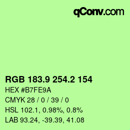 カラーコード: RGB 183.9 254.2 154 | qconv.com