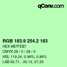 カラーコード: RGB 183.9 254.2 183 | qconv.com