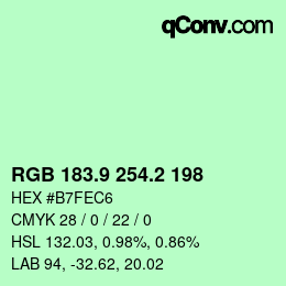 カラーコード: RGB 183.9 254.2 198 | qconv.com