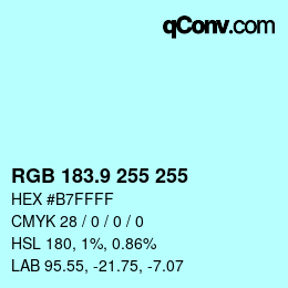 Color code: RGB 183.9 255 255 | qconv.com