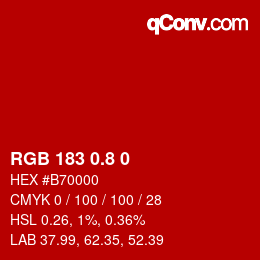 カラーコード: RGB 183 0.8 0 | qconv.com