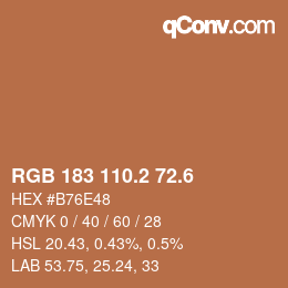 カラーコード: RGB 183 110.2 72.6 | qconv.com