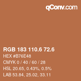 カラーコード: RGB 183 110.6 72.6 | qconv.com