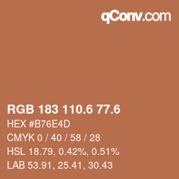 カラーコード: RGB 183 110.6 77.6 | qconv.com