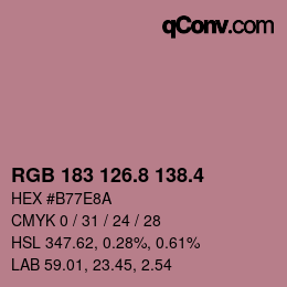 カラーコード: RGB 183 126.8 138.4 | qconv.com