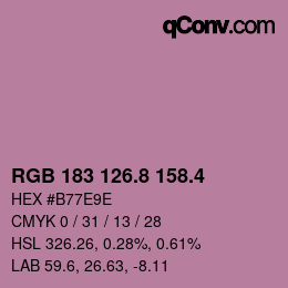 カラーコード: RGB 183 126.8 158.4 | qconv.com