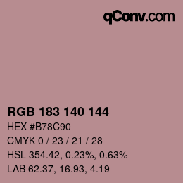 カラーコード: RGB 183 140 144 | qconv.com