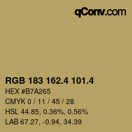 カラーコード: RGB 183 162.4 101.4 | qconv.com