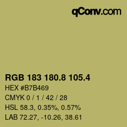 カラーコード: RGB 183 180.8 105.4 | qconv.com
