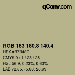 カラーコード: RGB 183 180.8 140.4 | qconv.com