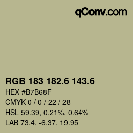 カラーコード: RGB 183 182.6 143.6 | qconv.com