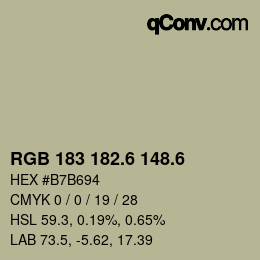 カラーコード: RGB 183 182.6 148.6 | qconv.com