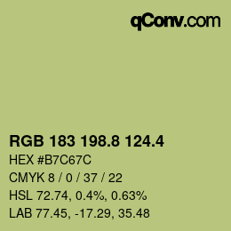 カラーコード: RGB 183 198.8 124.4 | qconv.com