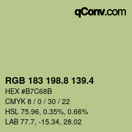 カラーコード: RGB 183 198.8 139.4 | qconv.com