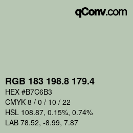 カラーコード: RGB 183 198.8 179.4 | qconv.com