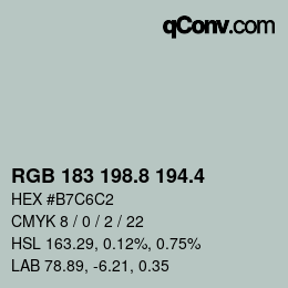 カラーコード: RGB 183 198.8 194.4 | qconv.com