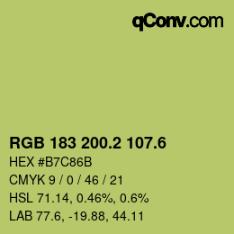 カラーコード: RGB 183 200.2 107.6 | qconv.com