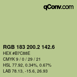 カラーコード: RGB 183 200.2 142.6 | qconv.com