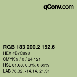 カラーコード: RGB 183 200.2 152.6 | qconv.com