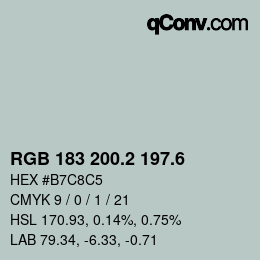 カラーコード: RGB 183 200.2 197.6 | qconv.com
