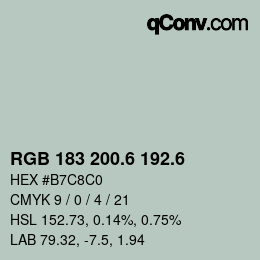 カラーコード: RGB 183 200.6 192.6 | qconv.com