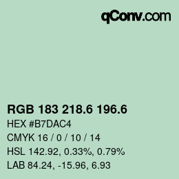 カラーコード: RGB 183 218.6 196.6 | qconv.com