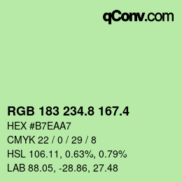 カラーコード: RGB 183 234.8 167.4 | qconv.com