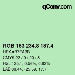 カラーコード: RGB 183 234.8 187.4 | qconv.com