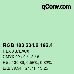 カラーコード: RGB 183 234.8 192.4 | qconv.com