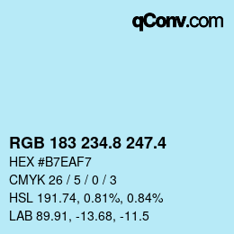 カラーコード: RGB 183 234.8 247.4 | qconv.com