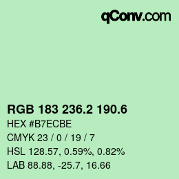 カラーコード: RGB 183 236.2 190.6 | qconv.com