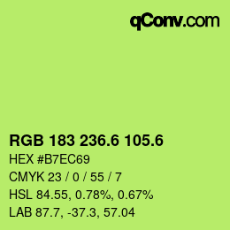 カラーコード: RGB 183 236.6 105.6 | qconv.com