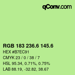 カラーコード: RGB 183 236.6 145.6 | qconv.com