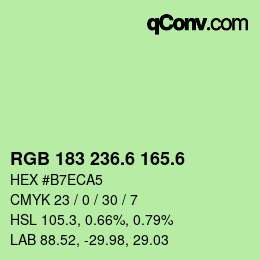 カラーコード: RGB 183 236.6 165.6 | qconv.com