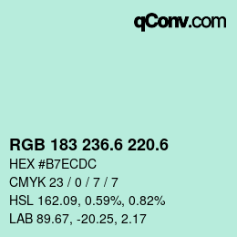 カラーコード: RGB 183 236.6 220.6 | qconv.com