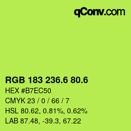 カラーコード: RGB 183 236.6 80.6 | qconv.com