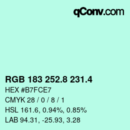 カラーコード: RGB 183 252.8 231.4 | qconv.com