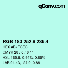 カラーコード: RGB 183 252.8 236.4 | qconv.com