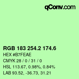 カラーコード: RGB 183 254.2 174.6 | qconv.com