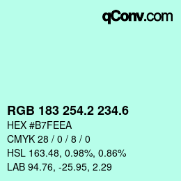 カラーコード: RGB 183 254.2 234.6 | qconv.com