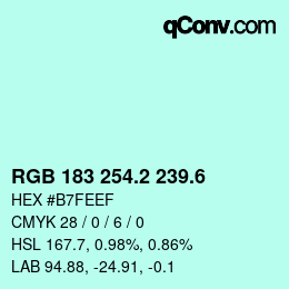 カラーコード: RGB 183 254.2 239.6 | qconv.com