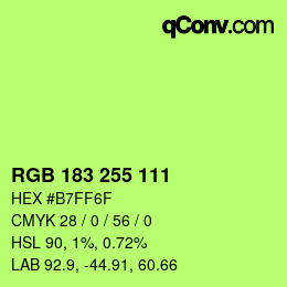 Color code: RGB 183 255 111 | qconv.com