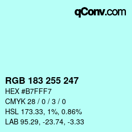 Color code: RGB 183 255 247 | qconv.com