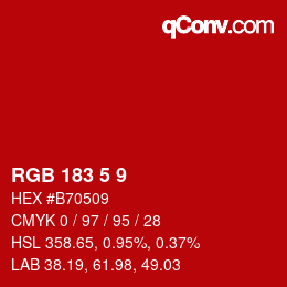 Color code: RGB 183 5 9 | qconv.com