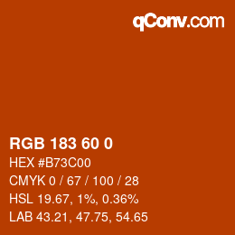 カラーコード: RGB 183 60 0 | qconv.com