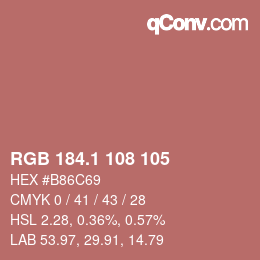 カラーコード: RGB 184.1 108 105 | qconv.com