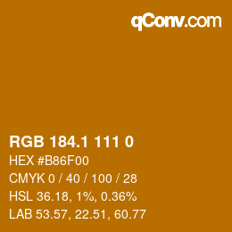 カラーコード: RGB 184.1 111 0 | qconv.com