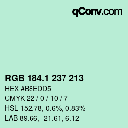 カラーコード: RGB 184.1 237 213 | qconv.com