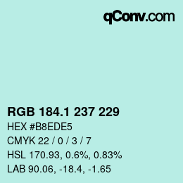 Color code: RGB 184.1 237 229 | qconv.com